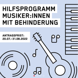 Zuschüsse für Musiker:innen mit Behinderung
